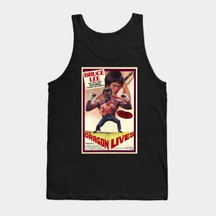 The Dragon Lives poster Tank Top